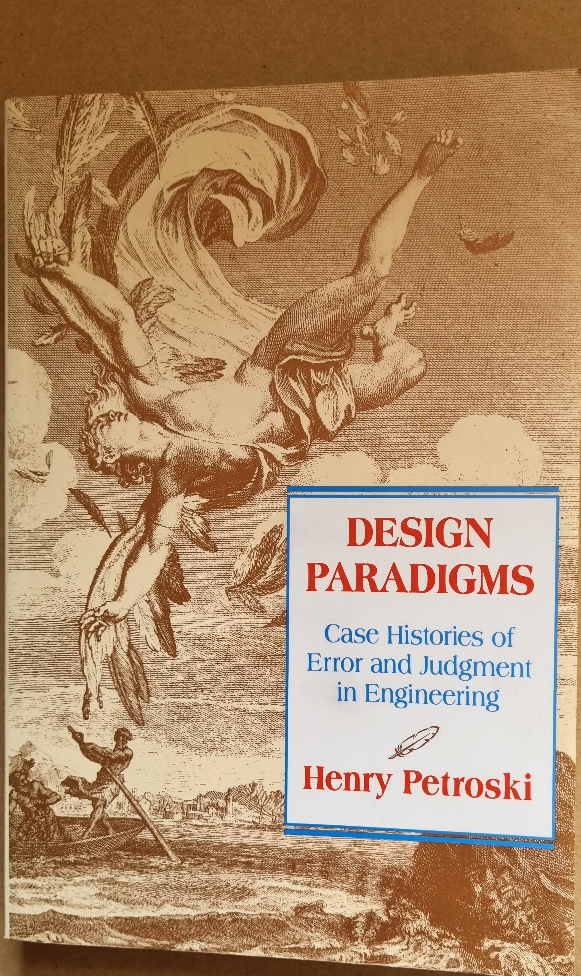 Design Paradigms: Case Histories of Error and Judgement Engineering ...