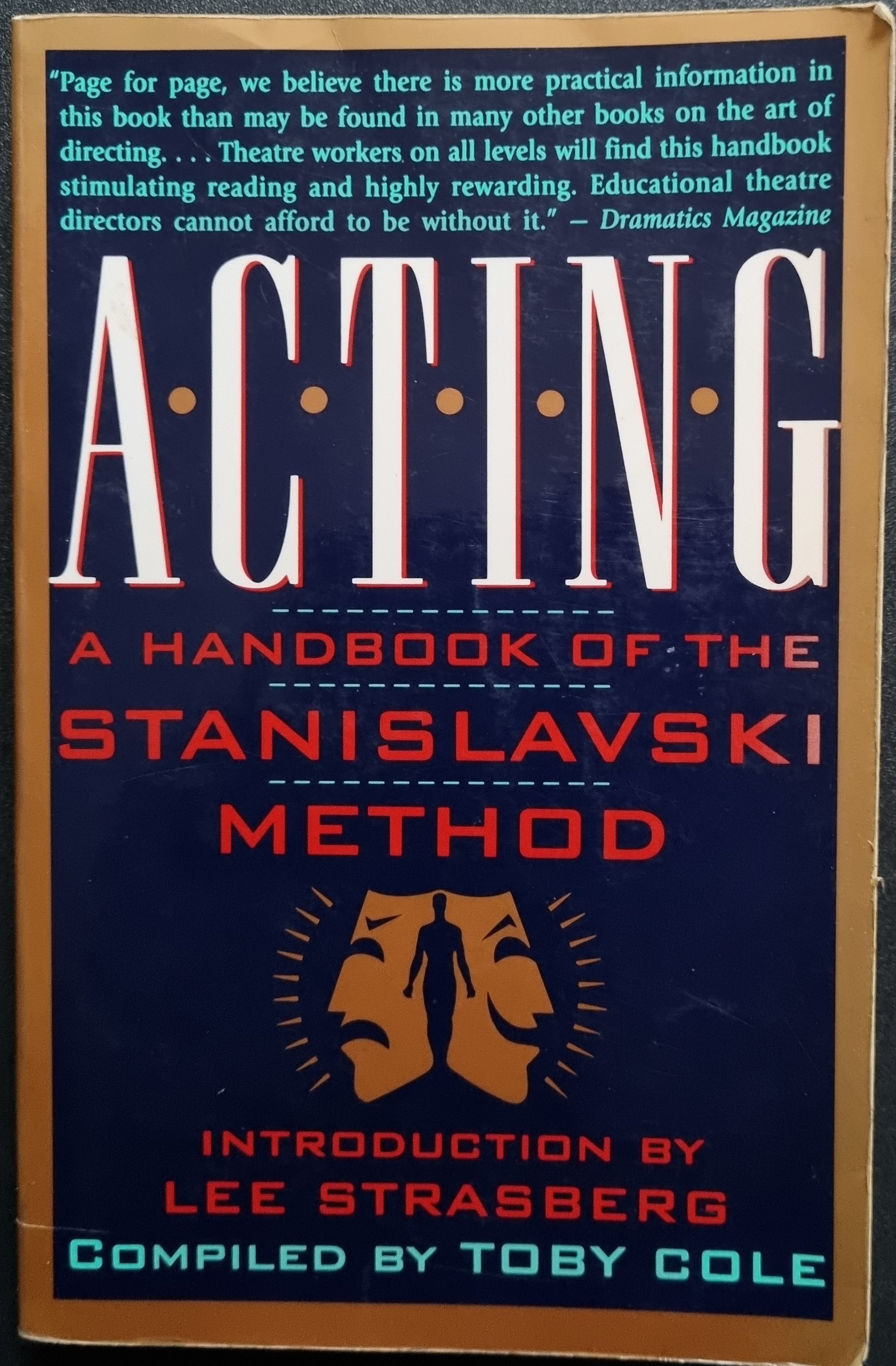 Acting A Handbook of the Stanislavski Method by Toby Cole
